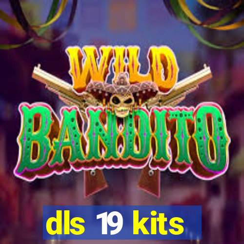 dls 19 kits